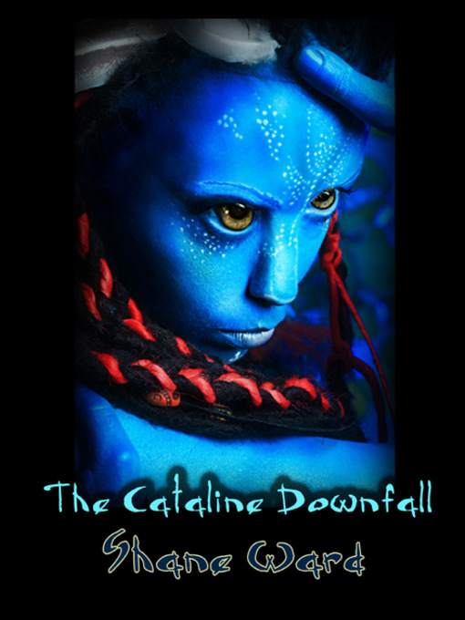 Title details for Cataline Downfall by Shane Ward - Available